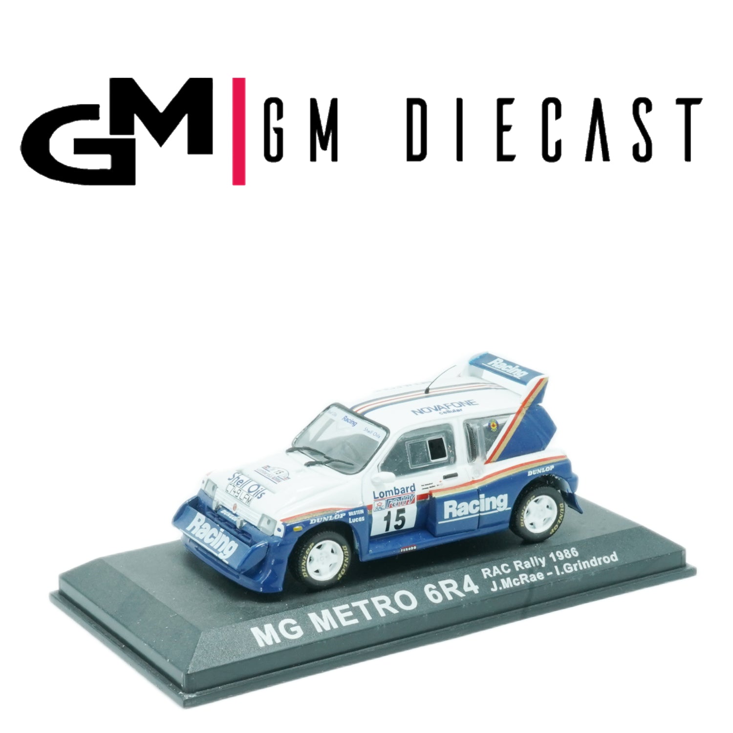 MG Metro 6R4 #15 Rally RAC 1986 McRae, Grindrod 1/43