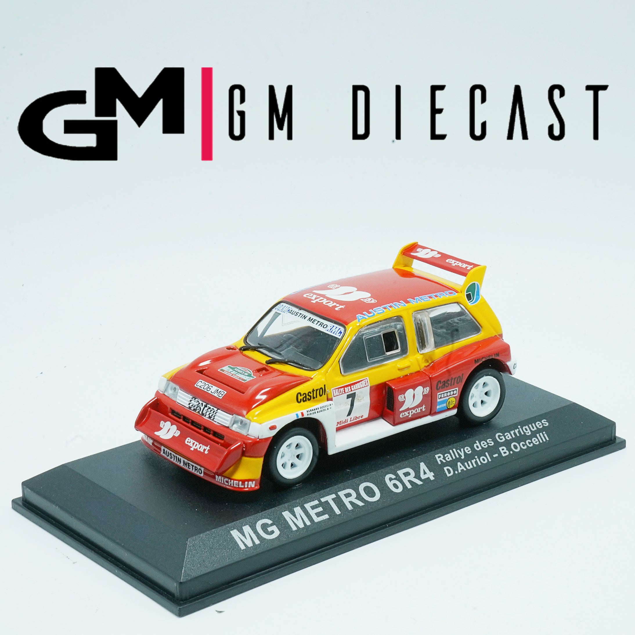 MG Metro 6R4 #7 Rally Des Garrigues D.Auriol/B.Occelli 1/43